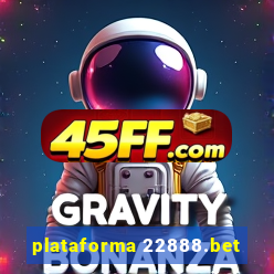 plataforma 22888.bet